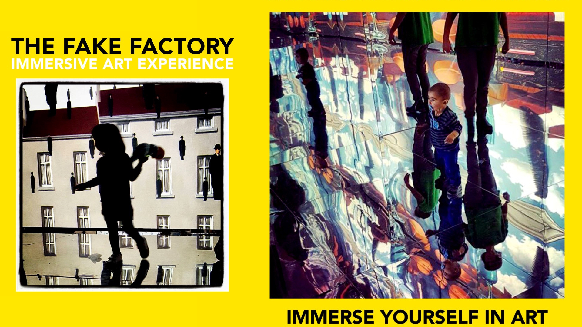 THE FAKE FACTORY IMMERSIVE ART EXPERIENCE 2012-2020 FORMAT.062